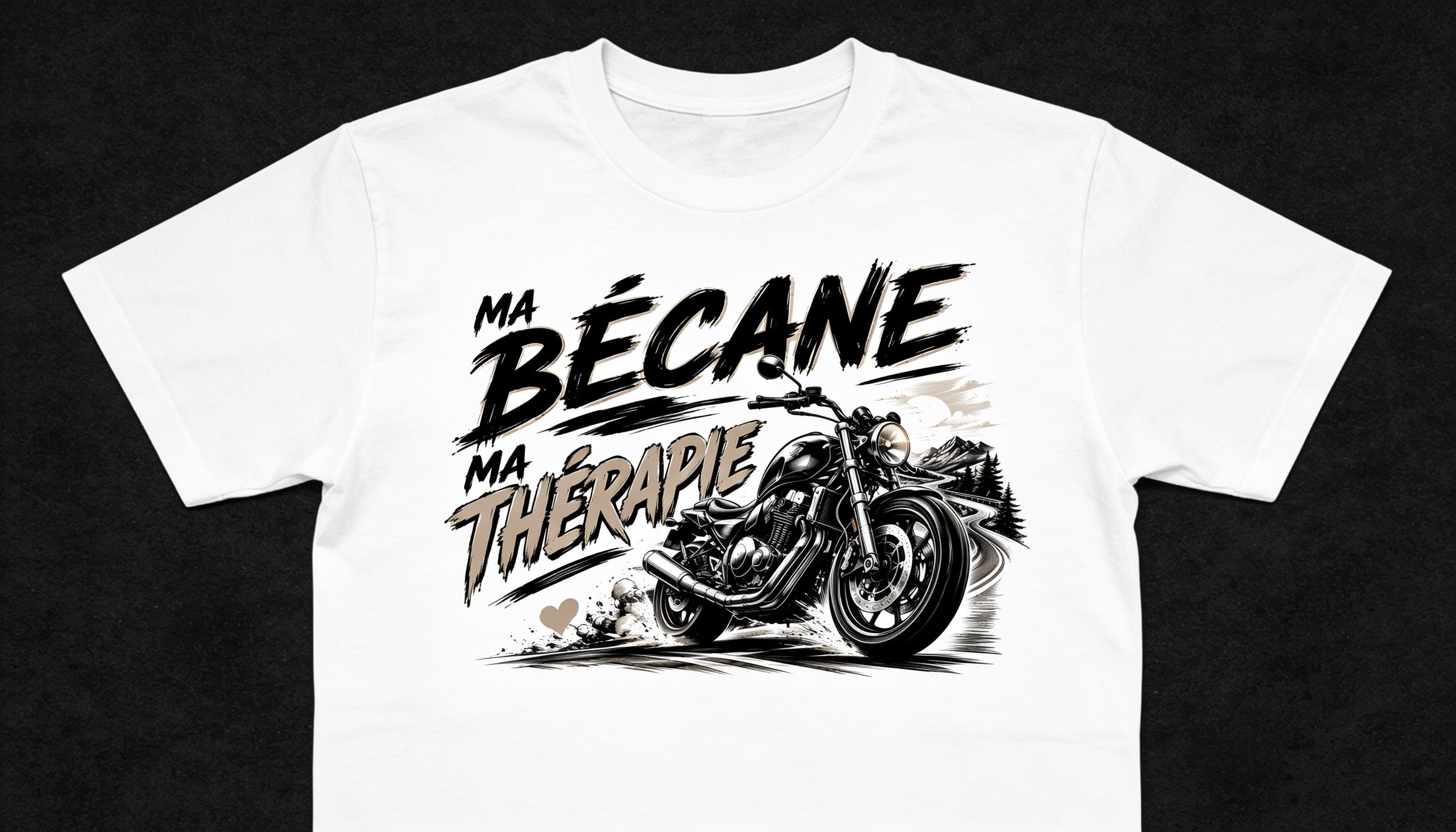 T-shirt "Ma bécane, ma thérapie"